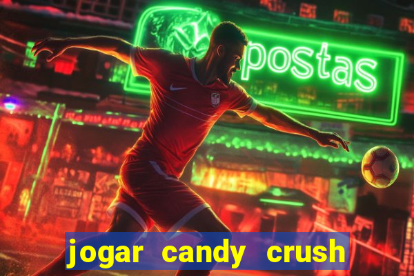 jogar candy crush saga no facebook